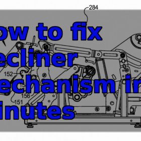 How to fix Recliner Mechanism in Minutes